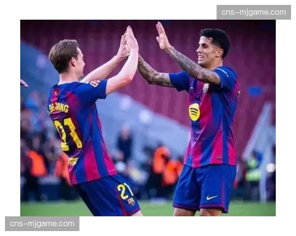 巴萨3-0完胜莱万特反超皇马登顶，坎塞洛当选最佳亚马尔迎百胜里程碑